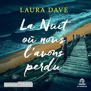 Téléchargez le livre :  La nuit où nous l'avons perdu