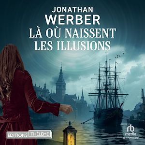 Téléchargez le livre :  Là où naissent les illusions