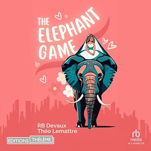 Téléchargez le livre :  The Elephant Game (Games T1)