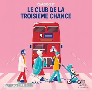 Téléchargez le livre :  Le club de la troisième chance