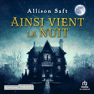 Téléchargez le livre :  Ainsi vient la nuit