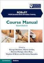 Télécharger le livre :  ROBuST: RCOG Assisted Birth Simulation Training