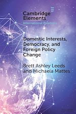 Télécharger le livre :  Domestic Interests, Democracy, and Foreign Policy Change