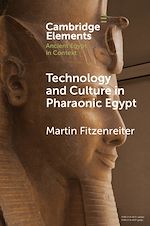 Download this eBook Technology and Culture in Pharaonic Egypt