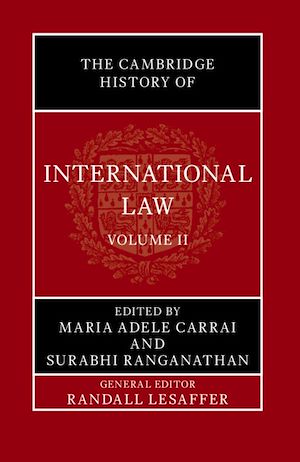 Download the eBook: The Cambridge History of International Law: Volume 2, International Law in Asia