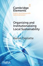 Télécharger le livre :  Organizing and Institutionalizing Local Sustainability