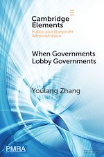 Télécharger le livre :  When Governments Lobby Governments