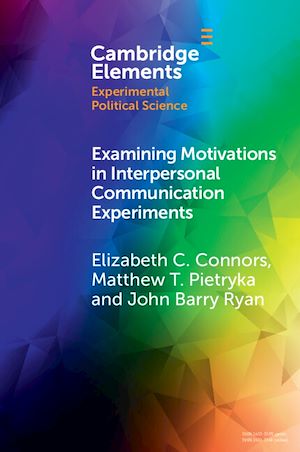 Download the eBook: Examining Motivations in Interpersonal Communication Experiments