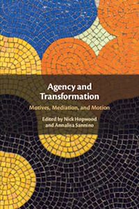Téléchargez le livre :  Agency and Transformation