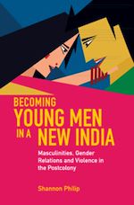 Télécharger le livre :  Becoming Young Men in a New India