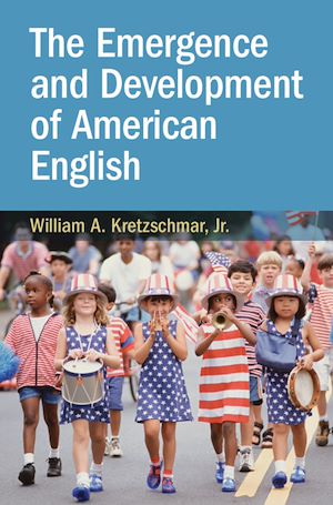 Download the eBook: The Emergence and Development of American English