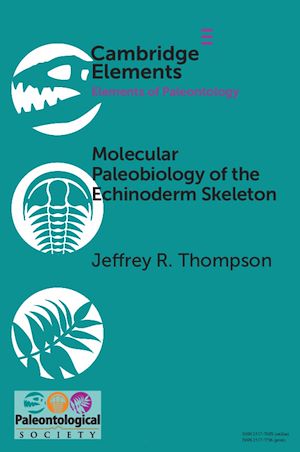 Téléchargez le livre :  Molecular Paleobiology of the Echinoderm Skeleton
