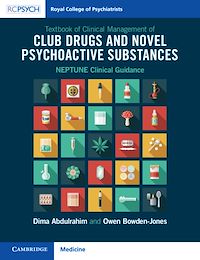 Téléchargez le livre :  Textbook of Clinical Management of Club Drugs and Novel Psychoactive Substances