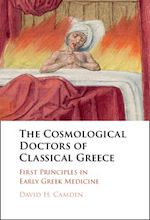 Download this eBook The Cosmological Doctors of Classical Greece