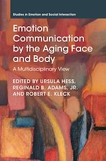Download this eBook Emotion Communication by the Aging Face and Body