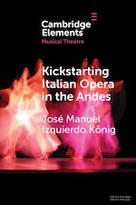Download this eBook Kickstarting Italian Opera in the Andes