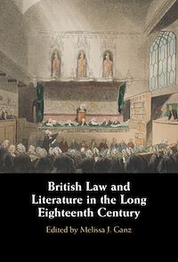 Téléchargez le livre :  British Law and Literature in the Long Eighteenth Century