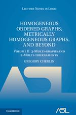 Download this eBook Homogeneous Ordered Graphs, Metrically Homogeneous Graphs, and Beyond: Volume 2, 3-Multi-graphs and 2-Multi-tournaments