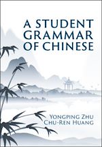 Download this eBook A Student Grammar of Chinese