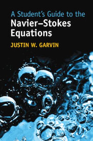 Download the eBook: A Student's Guide to the Navier-Stokes Equations