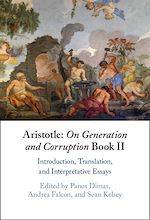 Télécharger le livre :  Aristotle: On Generation and Corruption Book II