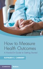 Télécharger le livre :  How to Measure Health Outcomes