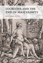 Download this eBook Lucretius and the End of Masculinity