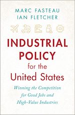 Télécharger le livre :  Industrial Policy for the United States