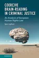 Download this eBook Coercive Brain-Reading in Criminal Justice