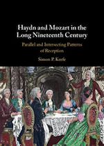 Download this eBook Haydn and Mozart in the Long Nineteenth Century