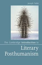 Télécharger le livre :  The Cambridge Introduction to Literary Posthumanism