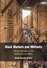 Télécharger le livre :  Black Markets and Militants