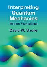 Télécharger le livre :  Interpreting Quantum Mechanics