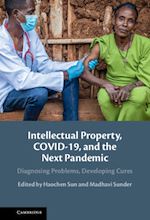 Download this eBook Intellectual Property, COVID-19 and the Next Pandemic