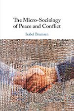 Télécharger le livre :  The Micro-Sociology of Peace and Conflict