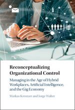 Télécharger le livre :  Reconceptualizing Organizational Control