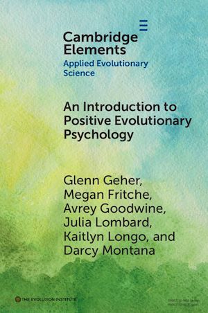 Téléchargez le livre :  An Introduction to Positive Evolutionary Psychology