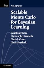 Télécharger le livre :  Scalable Monte Carlo for Bayesian Learning