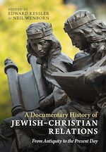Download this eBook A Documentary History of Jewish–Christian Relations