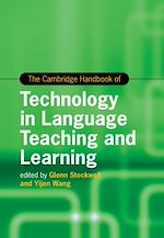 Télécharger le livre :  The Cambridge Handbook of Technology in Language Teaching and Learning