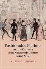 Télécharger le livre :  Fashionable Fictions and the Currency of the Nineteenth-Century British Novel