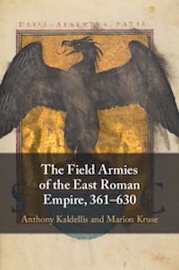 Téléchargez le livre :  The Field Armies of the East Roman Empire, 361–630