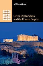 Download this eBook Greek Declamation and the Roman Empire