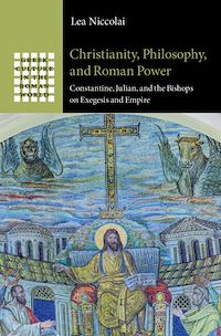 Téléchargez le livre :  Christianity, Philosophy, and Roman Power