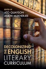 Télécharger le livre :  Decolonizing the English Literary Curriculum