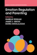 Télécharger le livre :  Emotion Regulation and Parenting