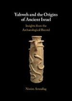 Télécharger le livre :  Yahweh and the Origins of Ancient Israel