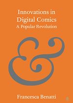 Télécharger le livre :  Innovations in Digital Comics