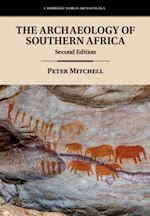 Télécharger le livre :  The Archaeology of Southern Africa