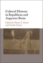 Download this eBook Cultural Memory in Republican and Augustan Rome